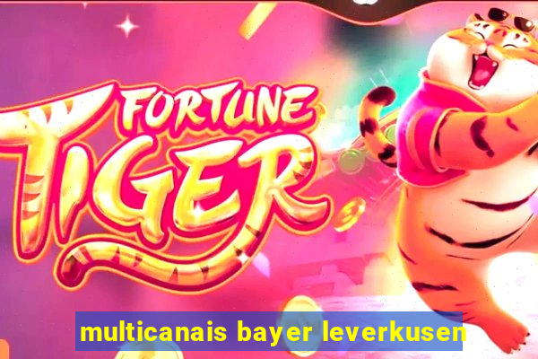 multicanais bayer leverkusen